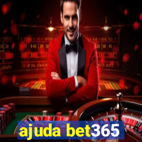 ajuda bet365