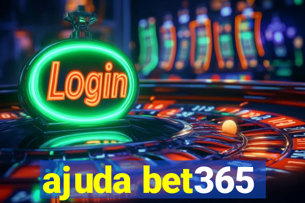 ajuda bet365