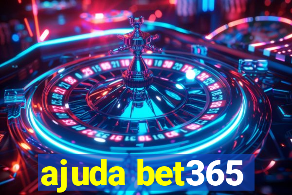 ajuda bet365