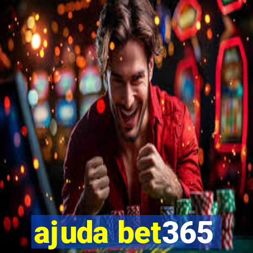 ajuda bet365