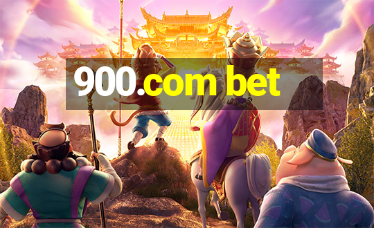 900.com bet