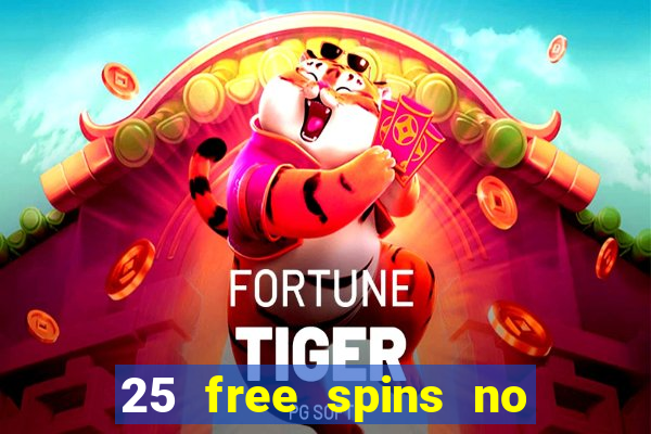 25 free spins no deposit casino australia