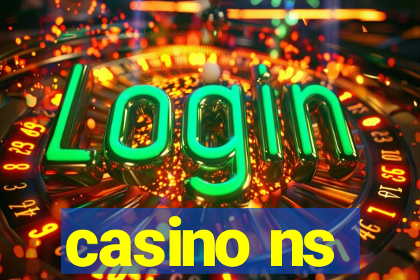 casino ns