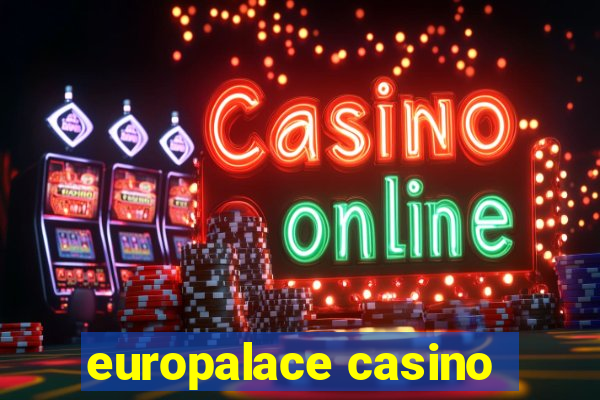 europalace casino