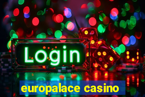 europalace casino