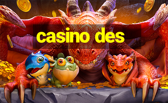 casino des