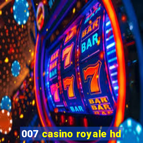 007 casino royale hd