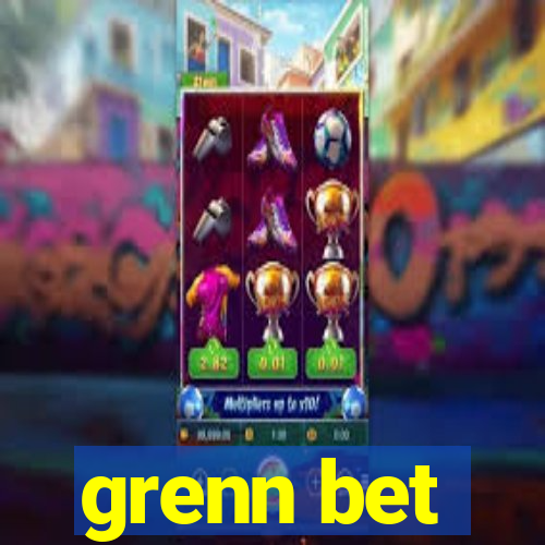 grenn bet