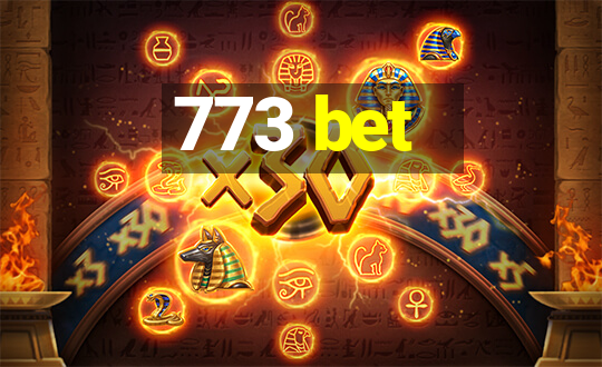 773 bet