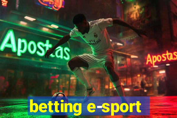 betting e-sport