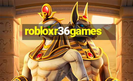 robloxr36games