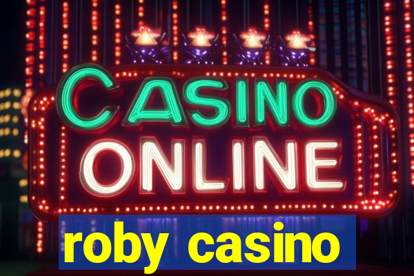 roby casino