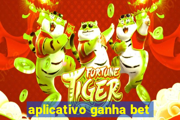 aplicativo ganha bet