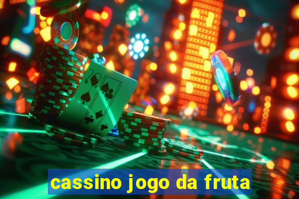 cassino jogo da fruta