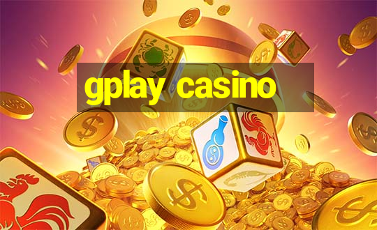 gplay casino