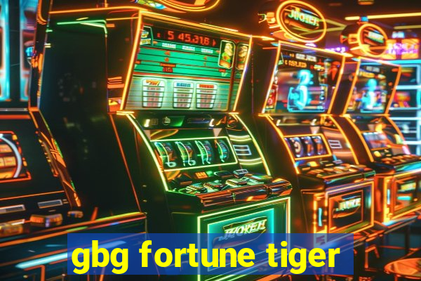 gbg fortune tiger