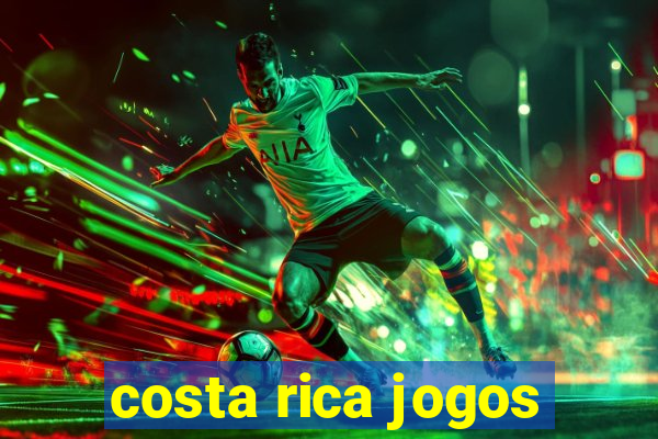 costa rica jogos