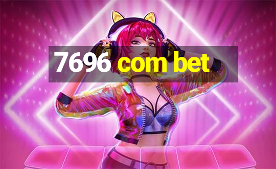 7696 com bet