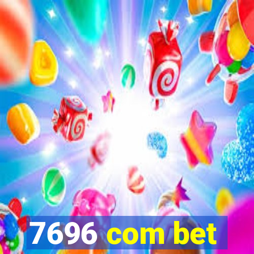 7696 com bet