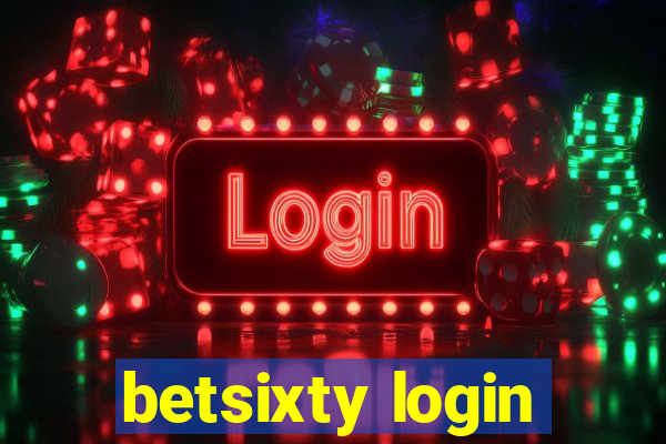 betsixty login