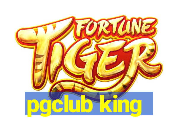 pgclub king