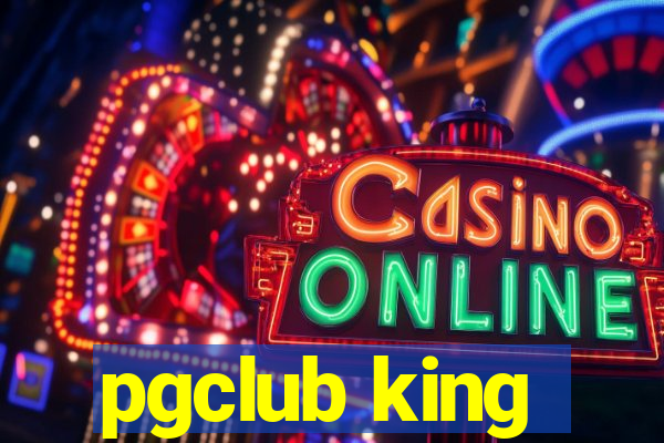 pgclub king