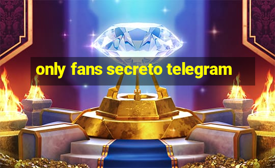 only fans secreto telegram