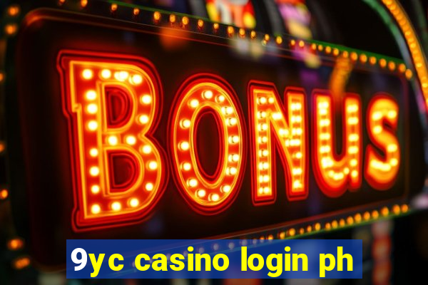 9yc casino login ph