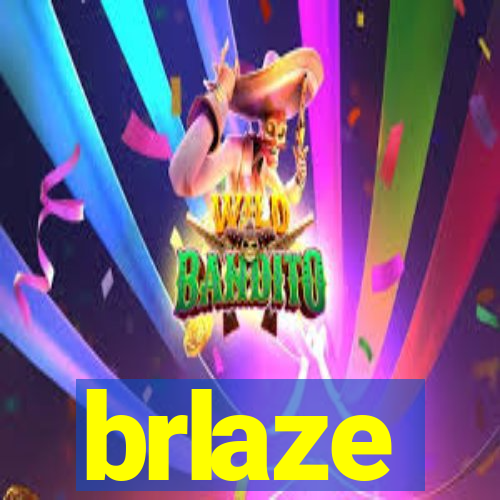 brlaze