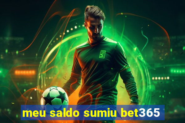 meu saldo sumiu bet365