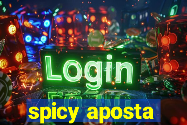 spicy aposta