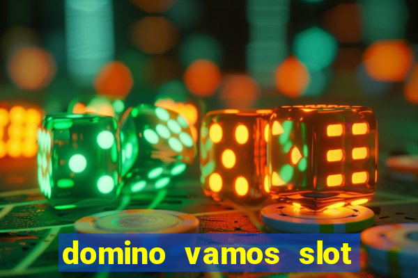 domino vamos slot crash póker