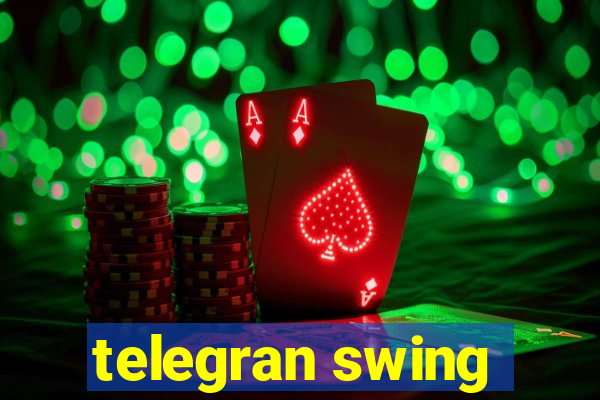 telegran swing