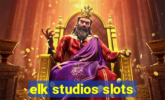 elk studios slots