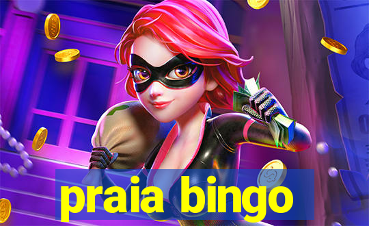 praia bingo