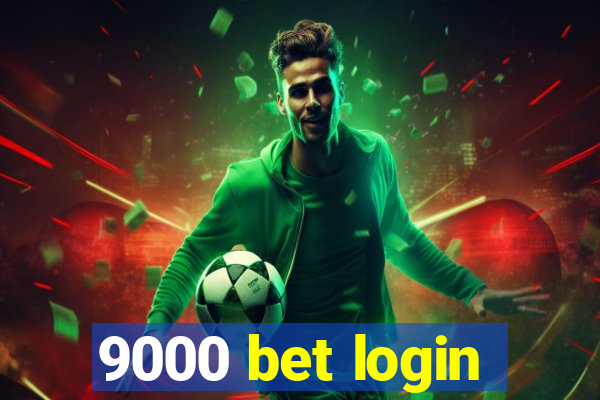 9000 bet login