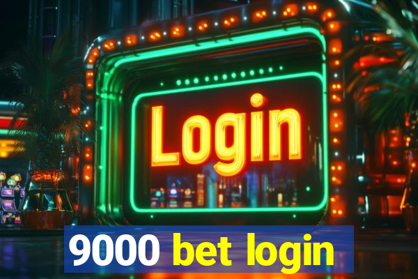 9000 bet login