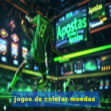 jogos de coletar moedas