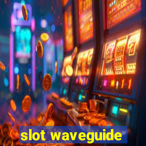 slot waveguide