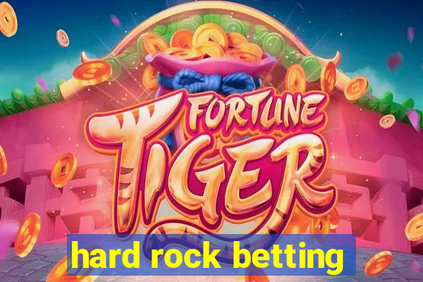 hard rock betting