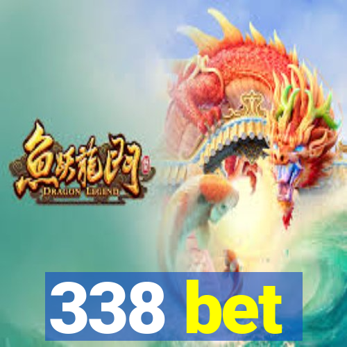 338 bet