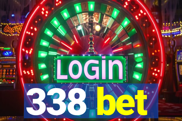 338 bet