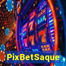 PixBetSaque