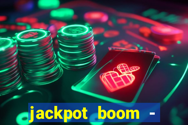 jackpot boom - casino slots