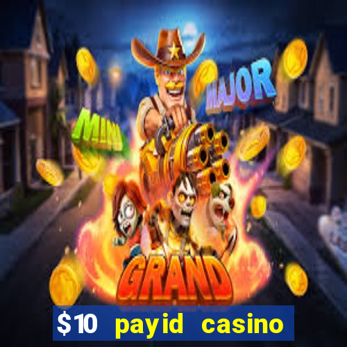 $10 payid casino no deposit bonus australia