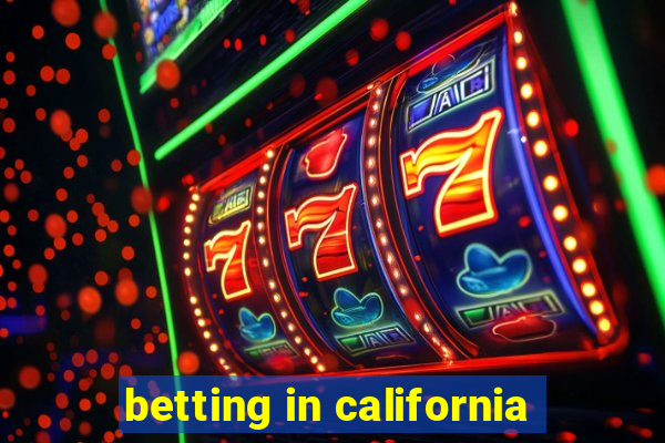 betting in california