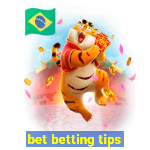 bet betting tips