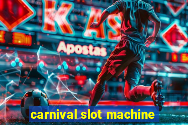 carnival slot machine