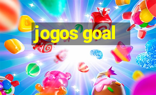 jogos goal