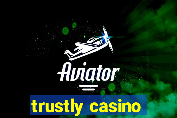 trustly casino